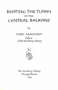 Beating the tupan in the central Balkans 